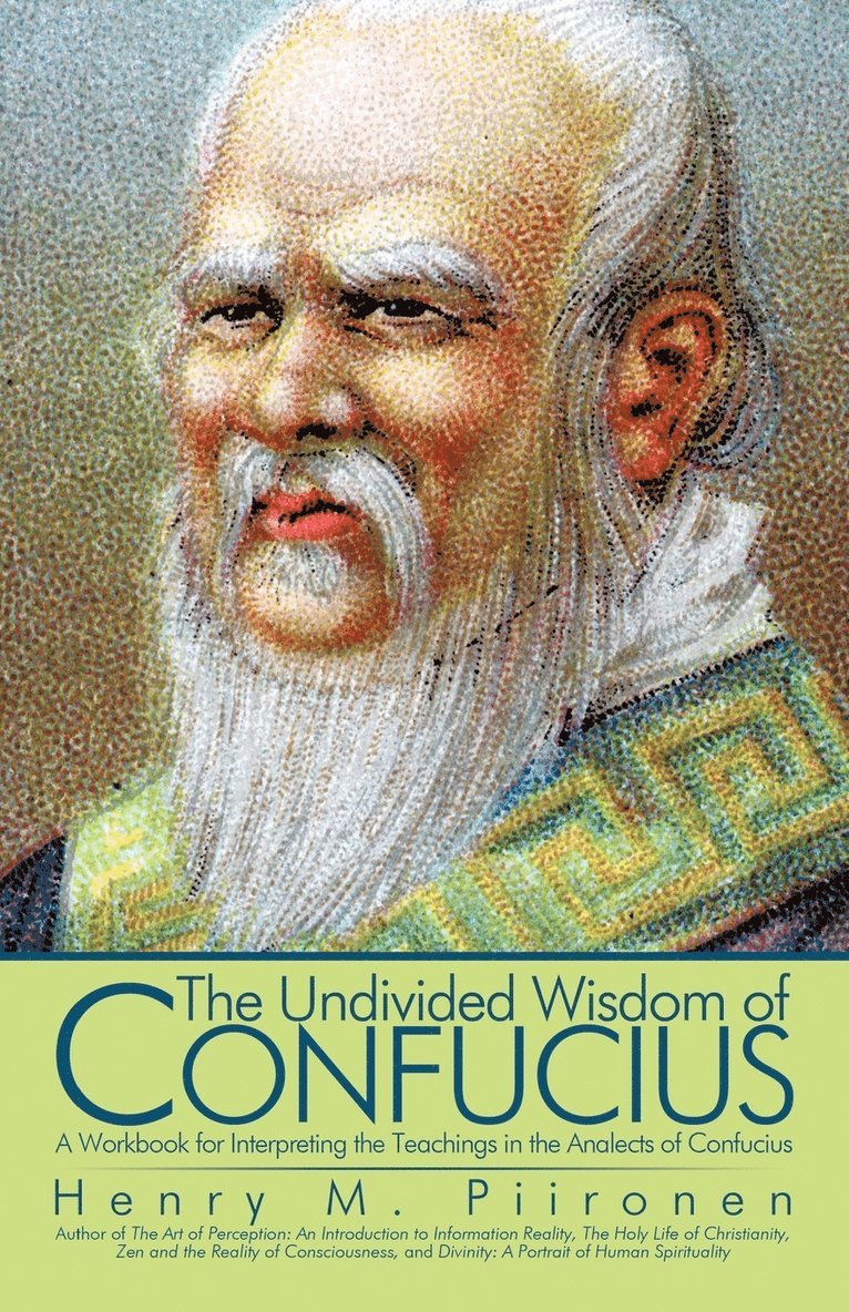 The Undivided Wisdom of Confucius 1