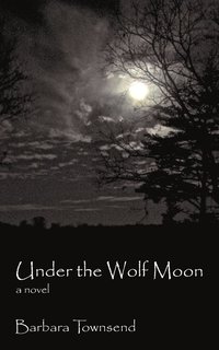 bokomslag Under the Wolf Moon