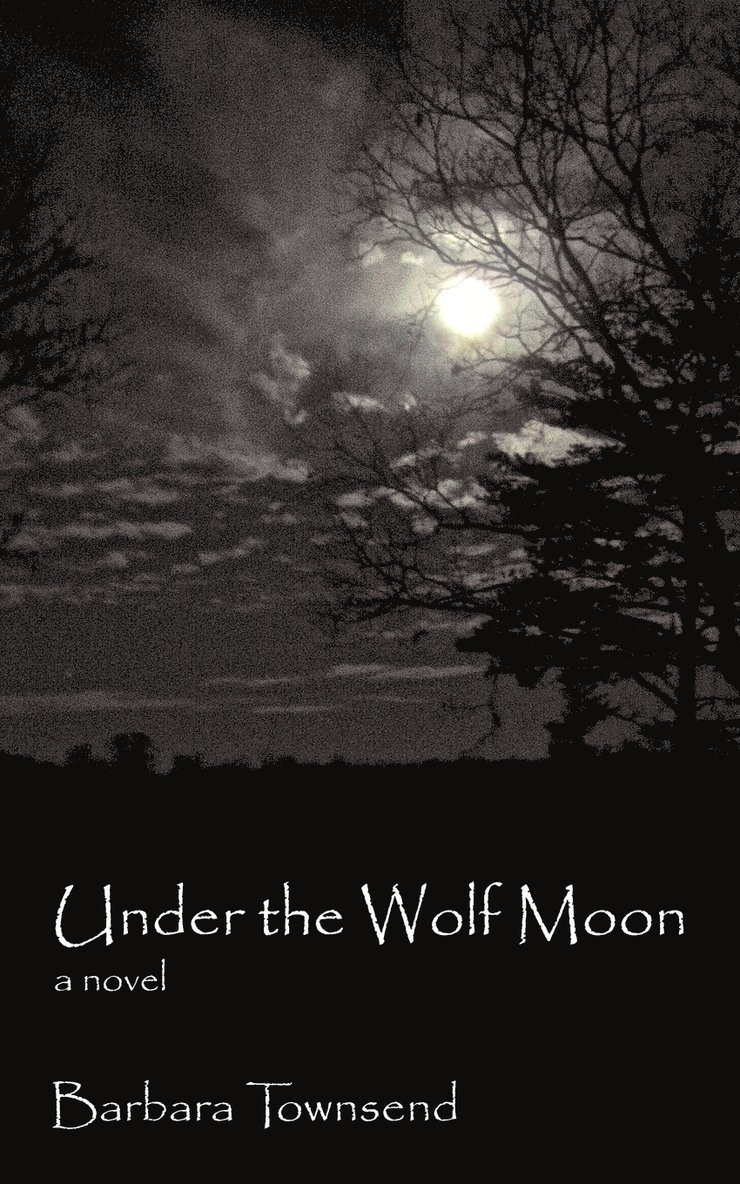 Townsend Barbara Townsend - Under the Wolf Moon, Häftad