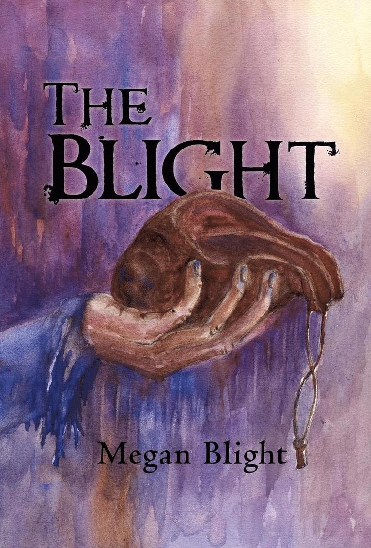 The Blight 1