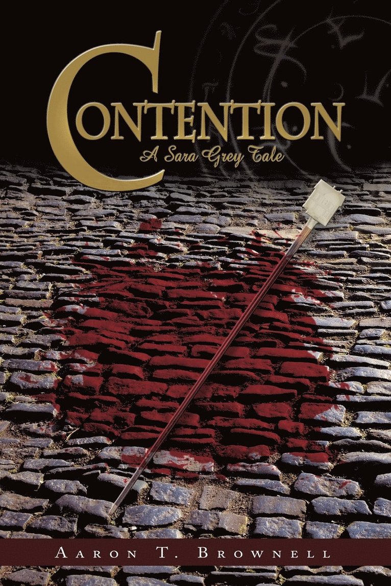 T Brownell Aaron T Brownell, T. Brownell Aaron T. Brownell - Contention, Häftad