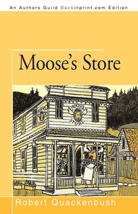 bokomslag Moose's Store