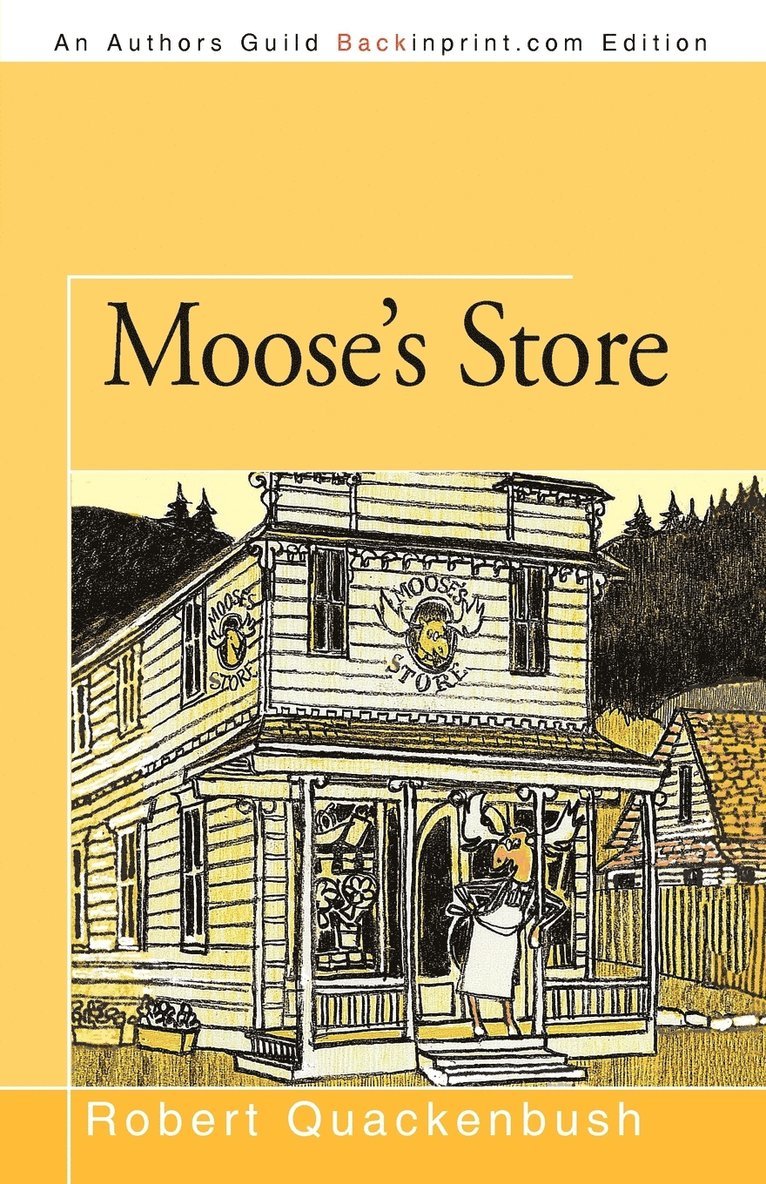 Moose's Store 1