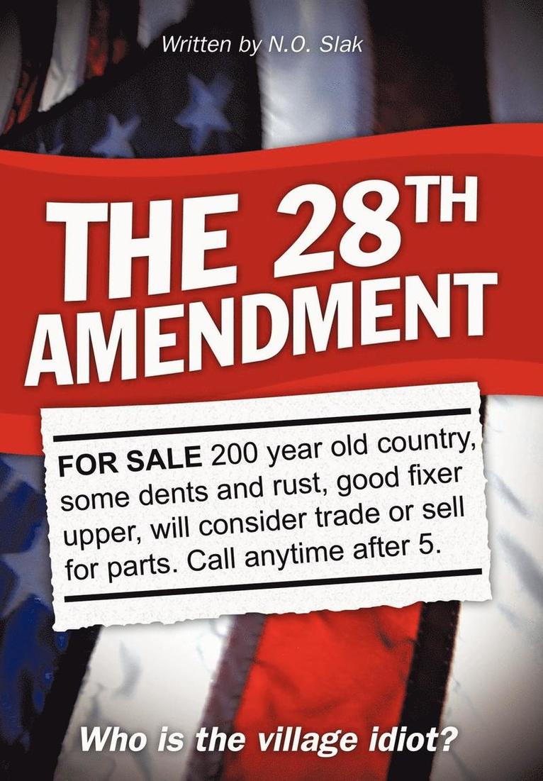 The 28th Amendment 1