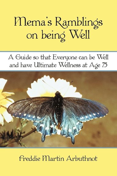 bokomslag Mema's Ramblings on being well