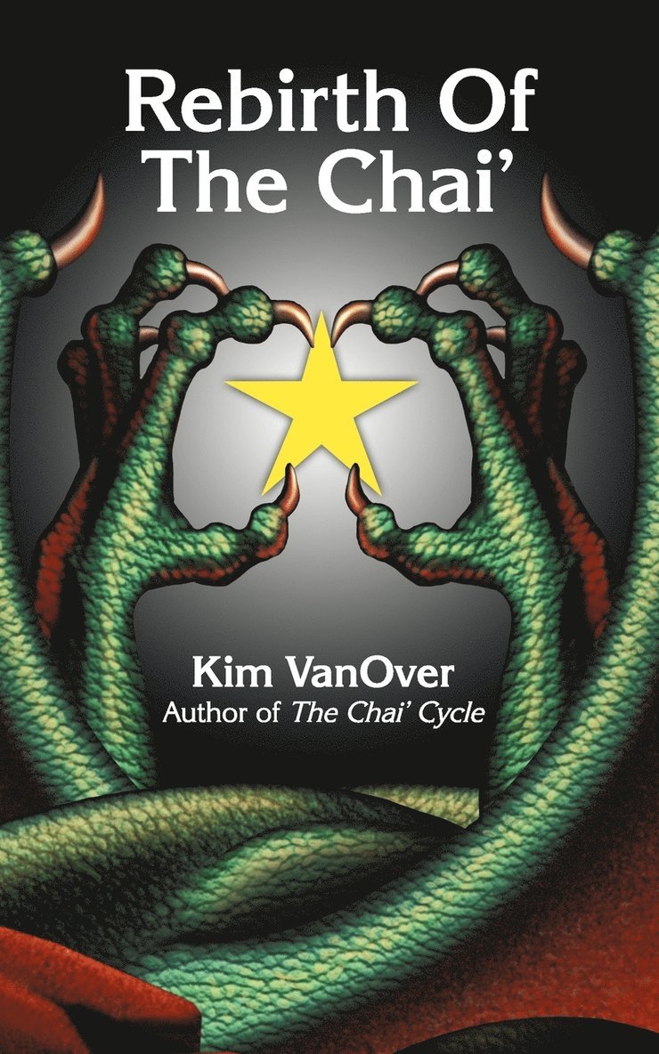 Vanover Kim Vanover - Rebirth of the Chai', Häftad