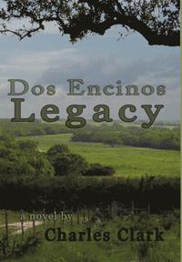 bokomslag DOS Encinos Legacy