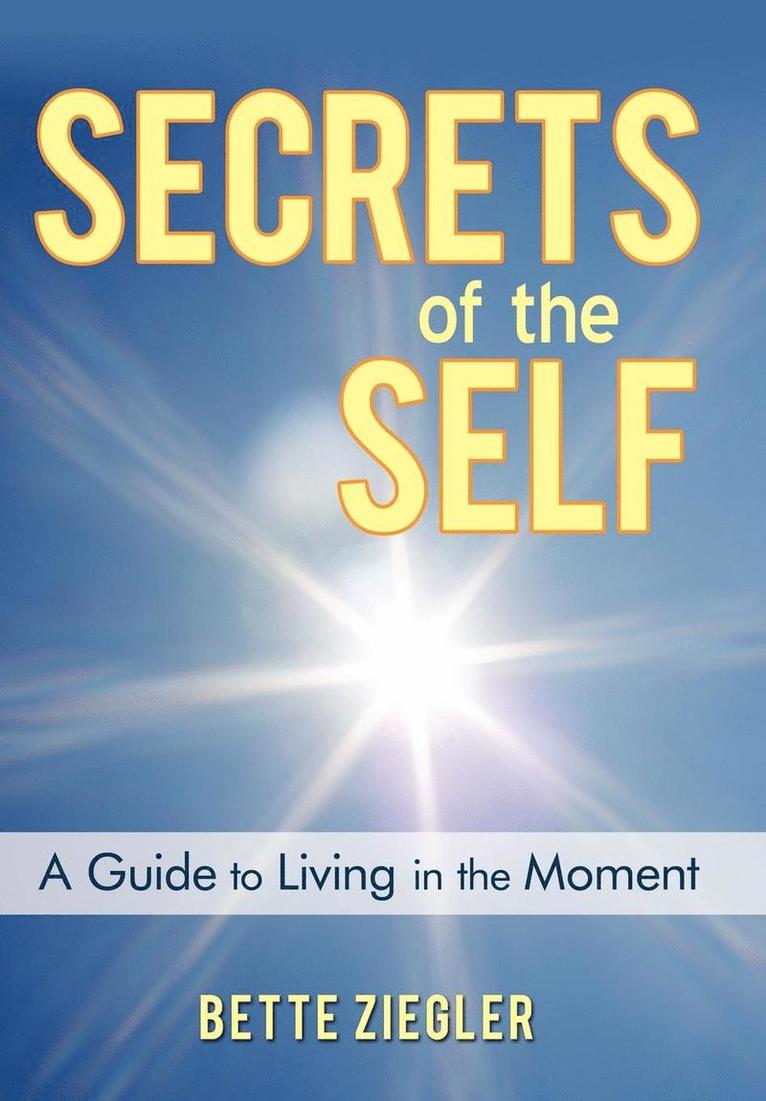 Secrets of the Self