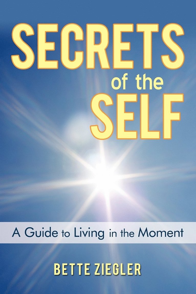 Secrets of the Self 1
