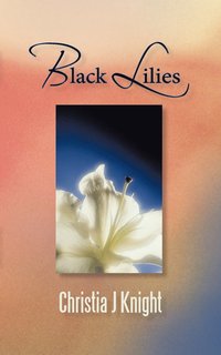 bokomslag Black Lilies