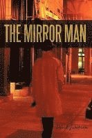 The Mirror Man 1