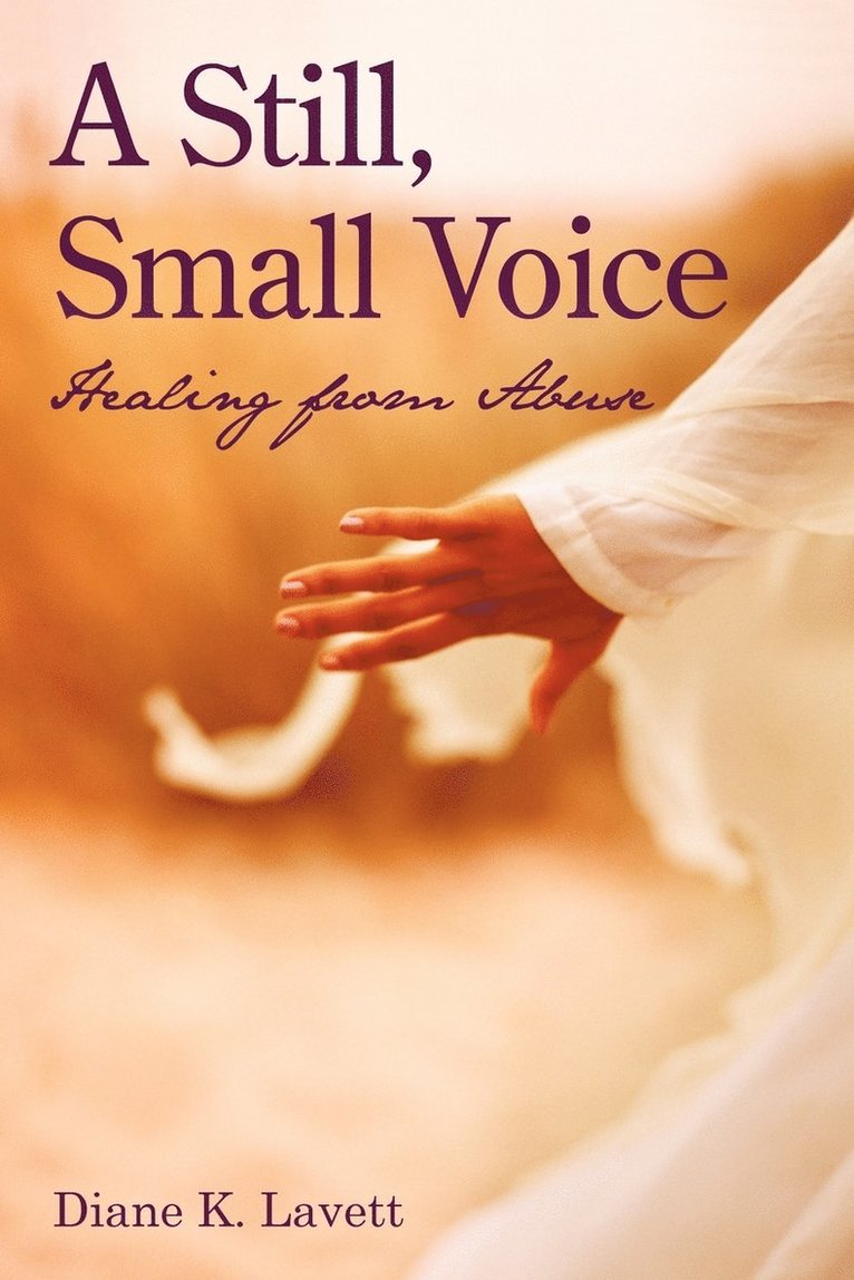 A Still, Small Voice 1