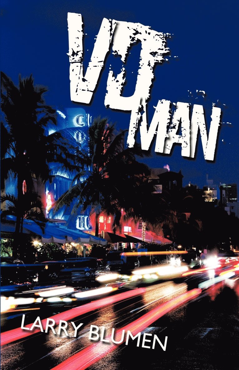 Larry Blumen - VD Man, Häftad