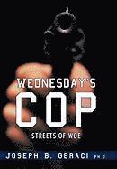 Wednesday's Cop 1
