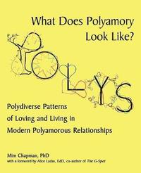 bokomslag What Does Polyamory Look Like?