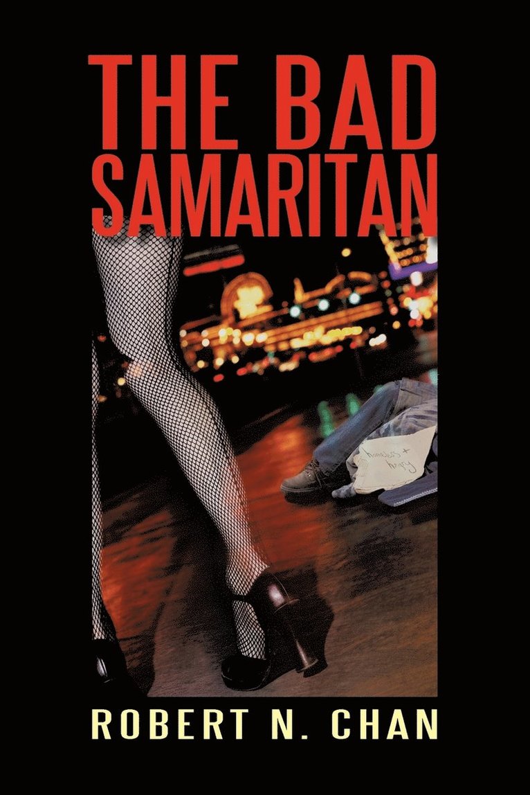 N Chan Robert N Chan, N. Chan Robert N. Chan - Bad Samaritan, Häftad