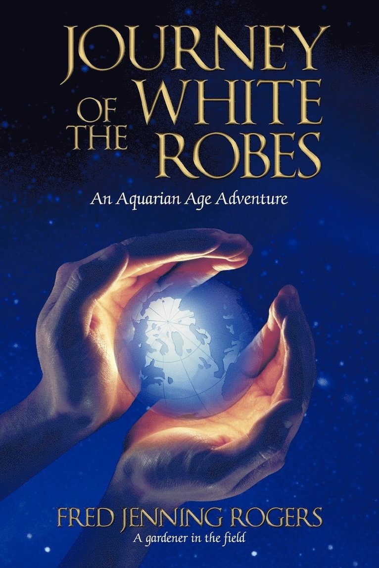 Journey of the White Robes 1