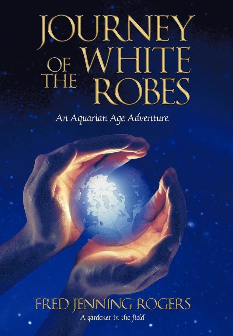 Journey of the White Robes 1