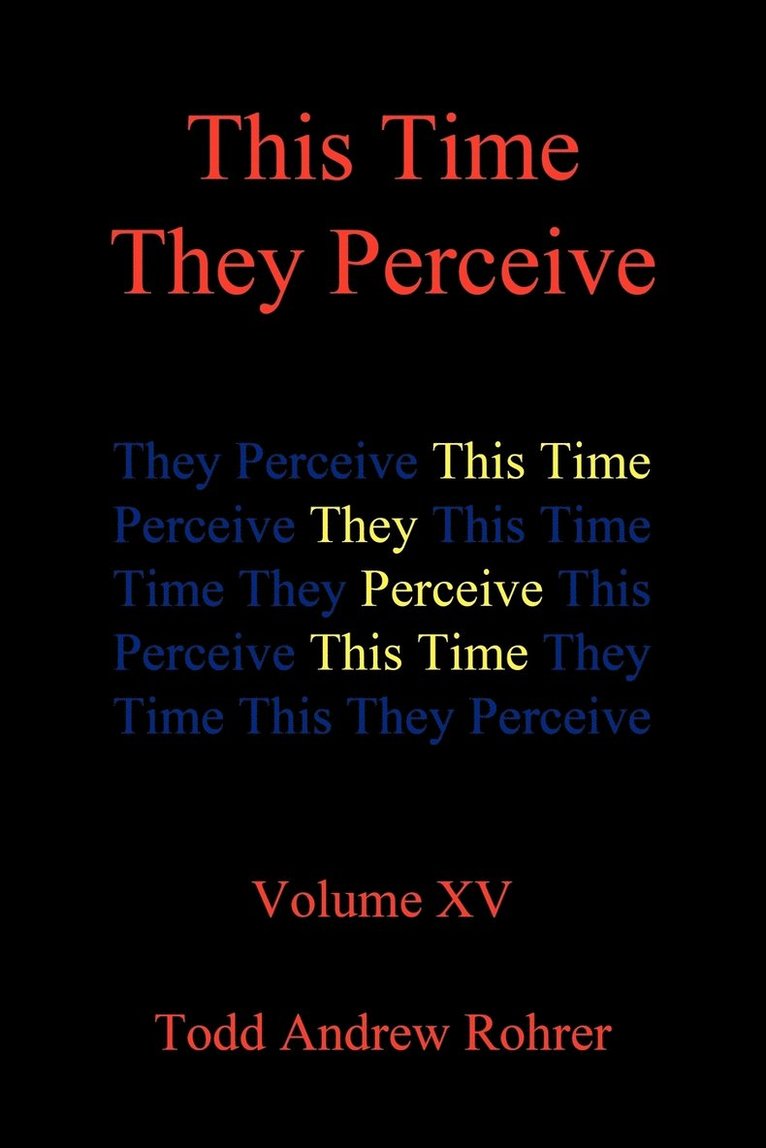 This Time They Perceive 1