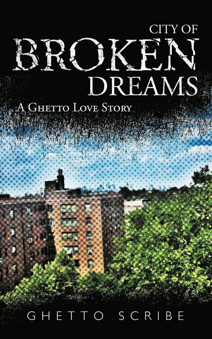 City of Broken Dreams 1