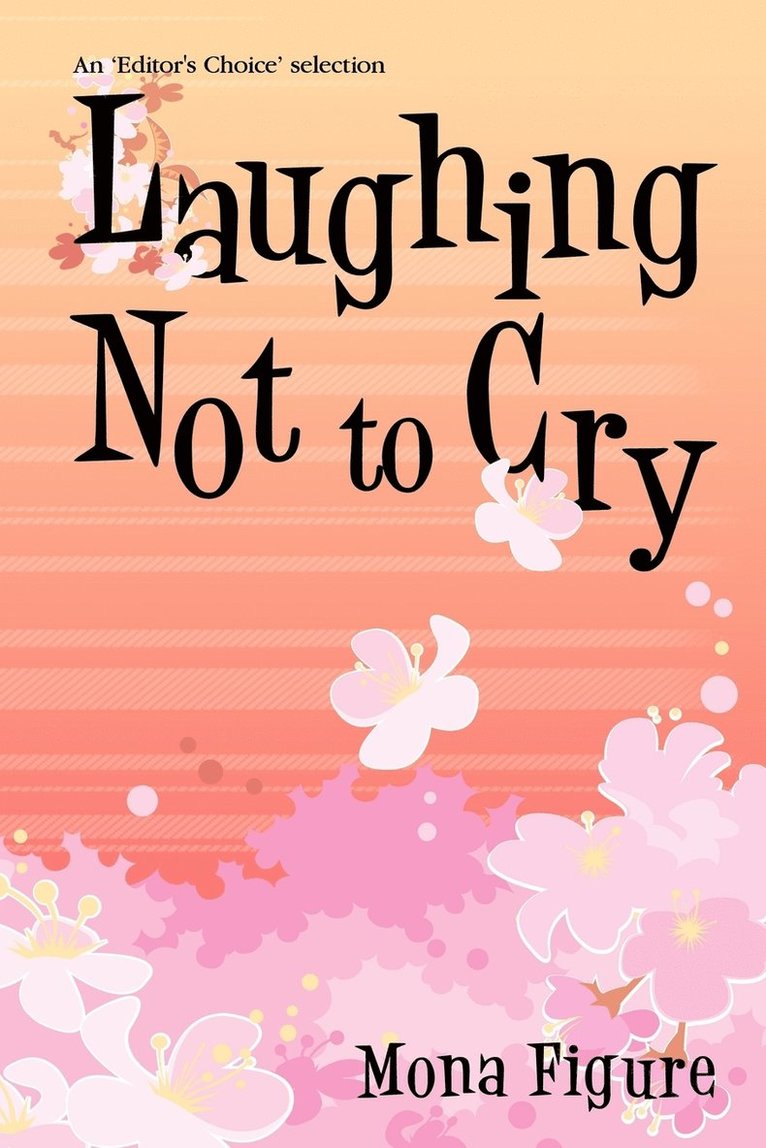 Laughing Not to Cry 1