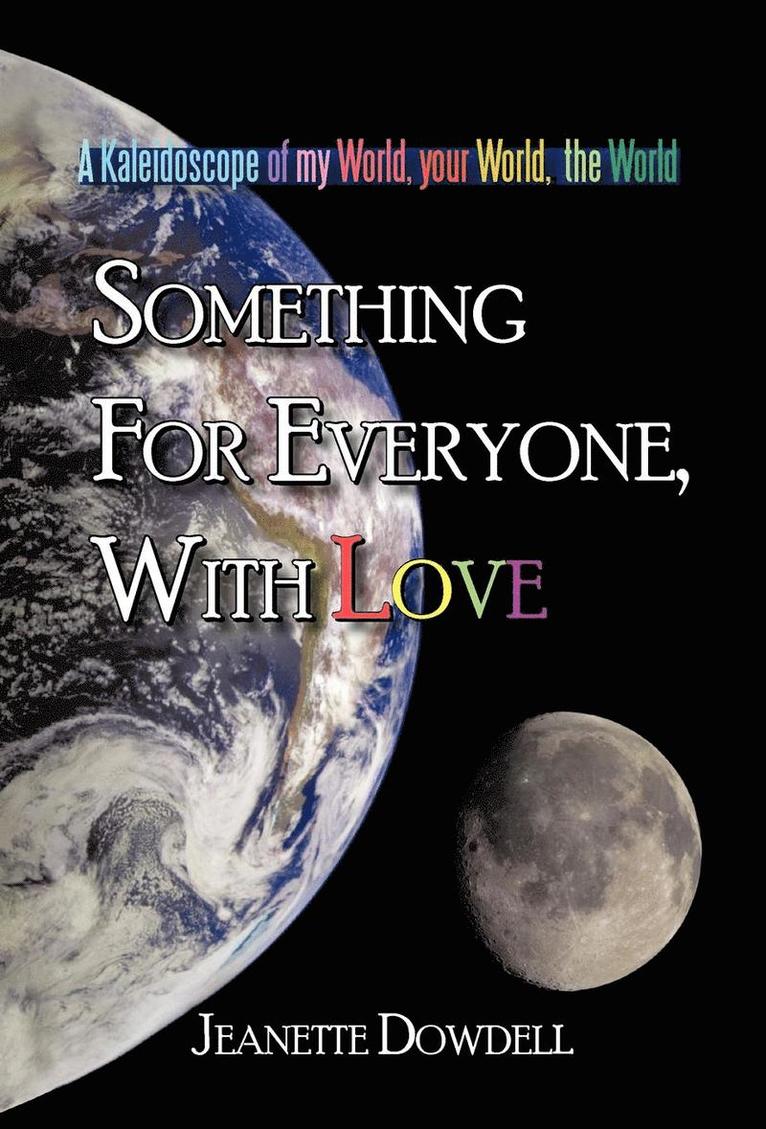 Something for Everyone, With Love 1