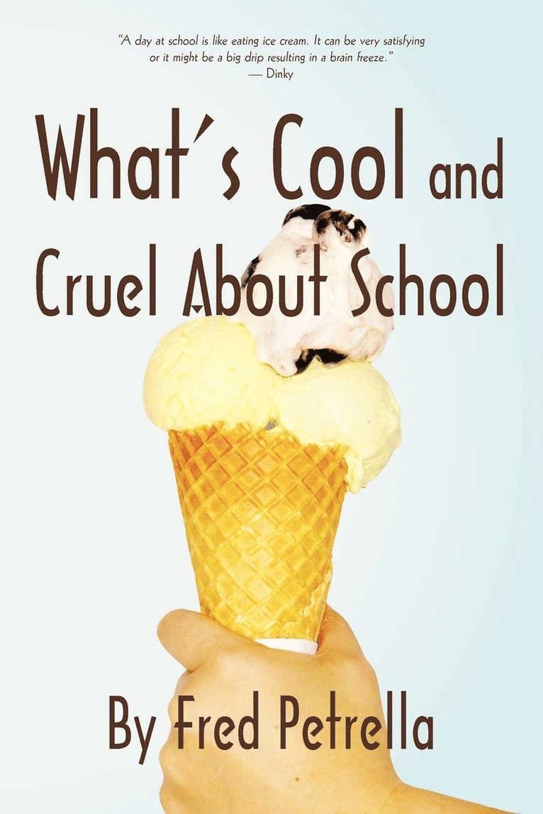 What's Cool and Cruel about School 1