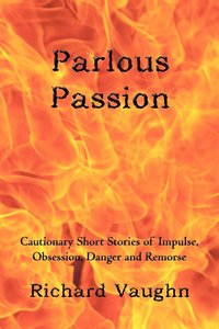 bokomslag Parlous Passion