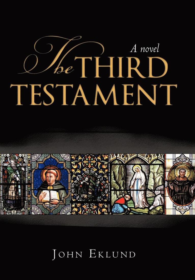 Eklund John Eklund - Third Testament, Inbunden