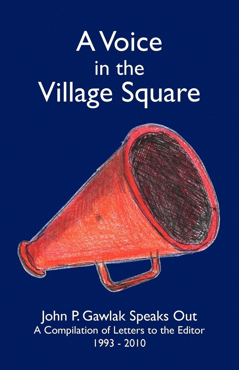 A Voice in the Village Square 1