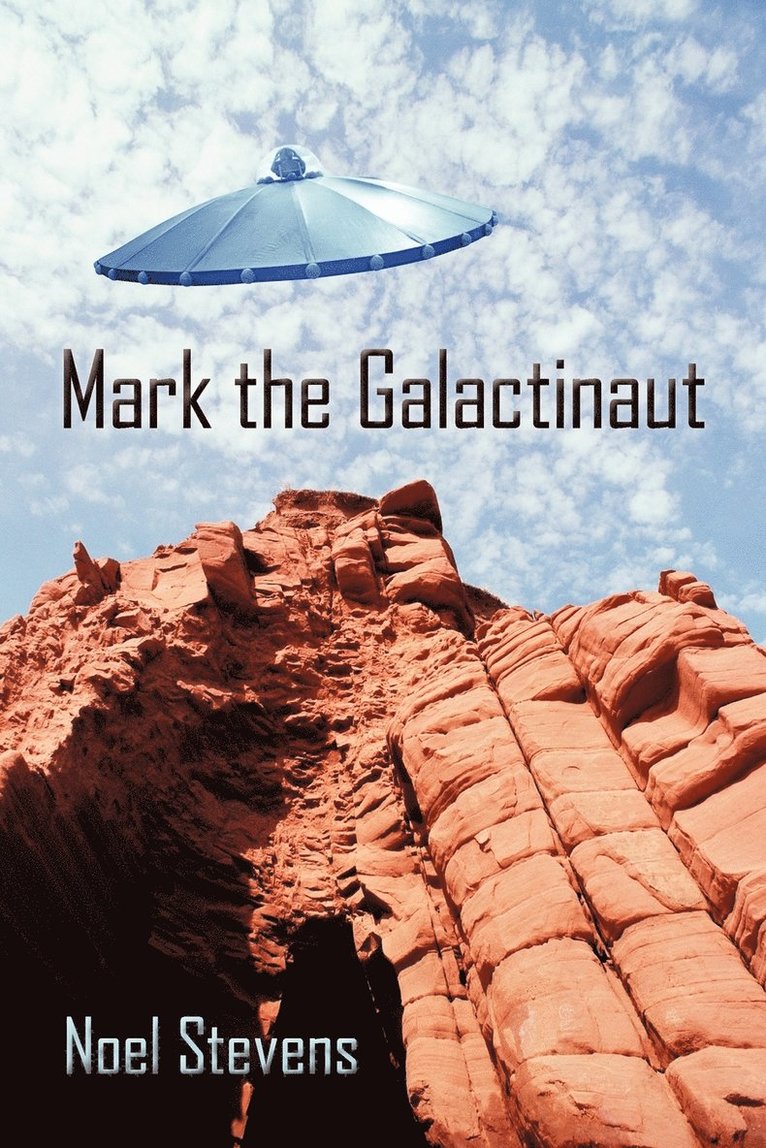 Mark the Galactinaut 1