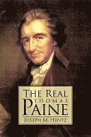 bokomslag The Real Thomas Paine