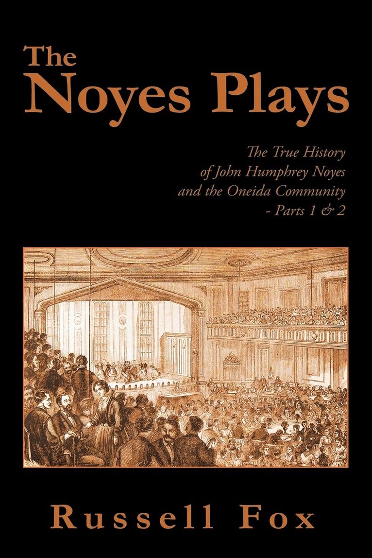 The Noyes Plays 1