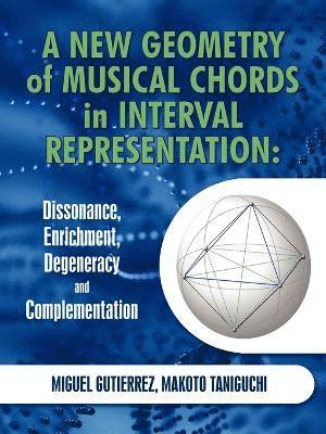 bokomslag A New Geometry of Musical Chords in Interval Representation