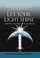 Let Your Light Shine 1