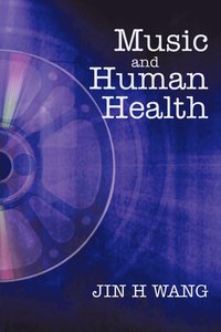 bokomslag Music and Human Health