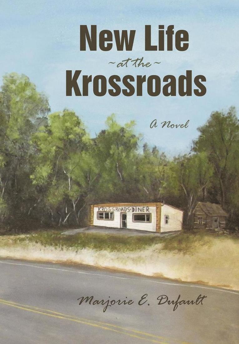 New Life at the Krossroads 1