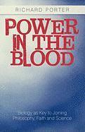 Richard Porter - Power in the Blood, Inbunden