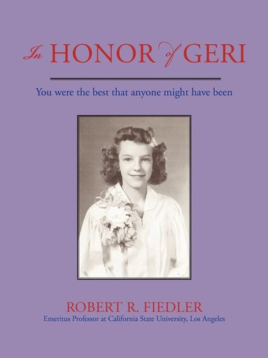Robert R Fiedler - In Honor of Geri, Häftad