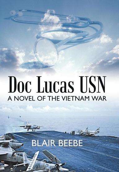 bokomslag Doc Lucas USN