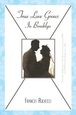 True Love Grows in Brooklyn 1