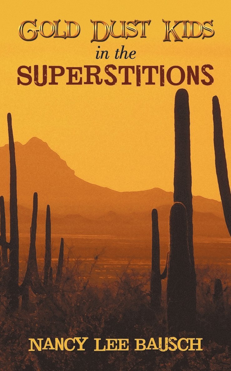 Gold Dust Kids in the Superstitions 1