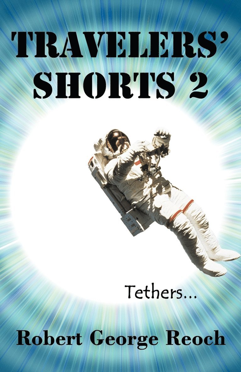 Travelers' Shorts 2 1