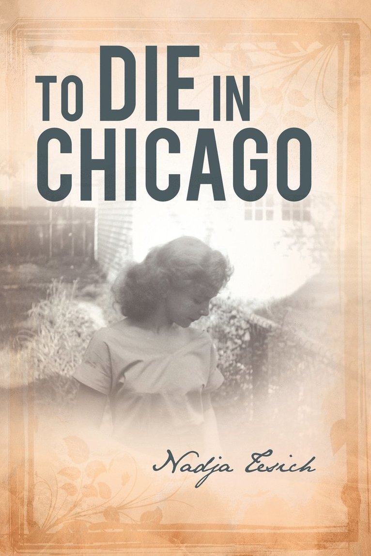 To Die in Chicago 1