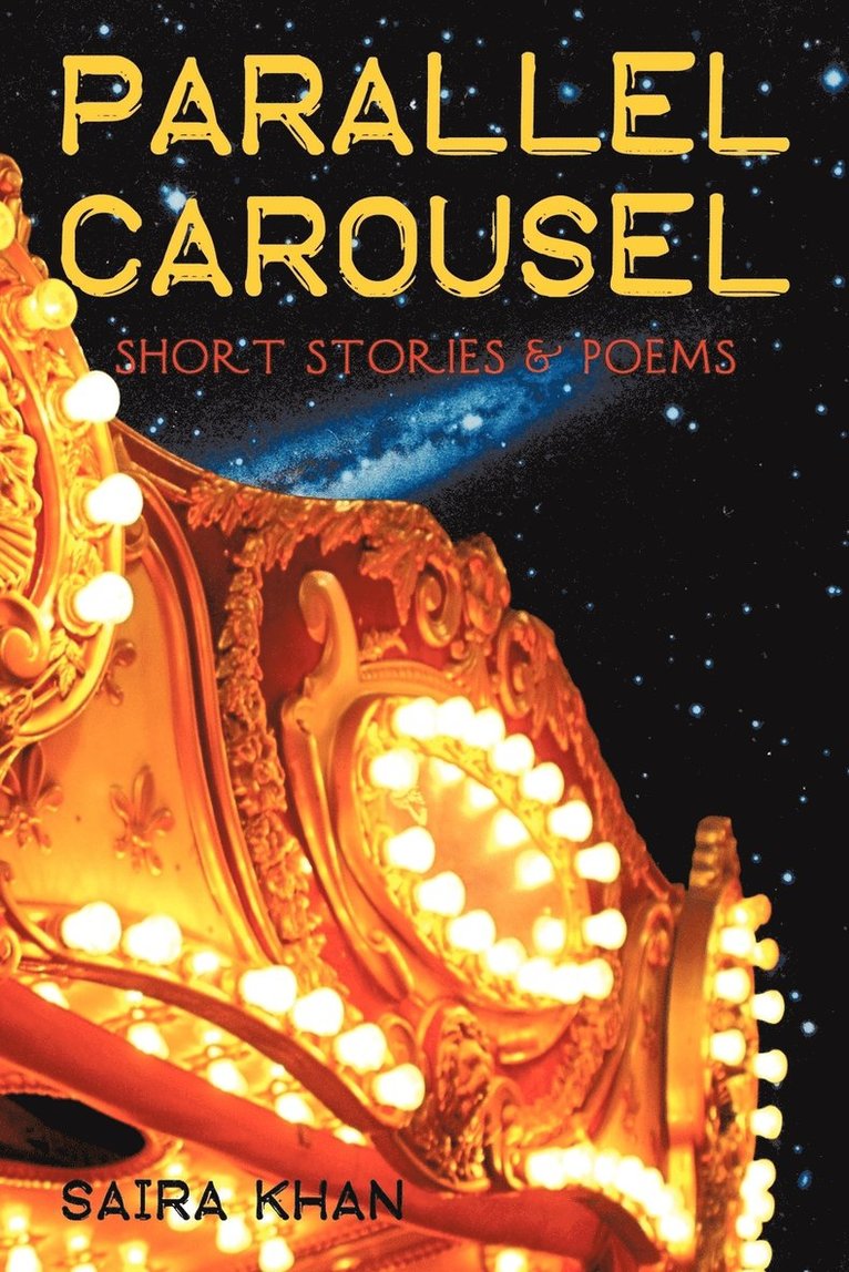 Saira Khan - Parallel Carousel, Häftad