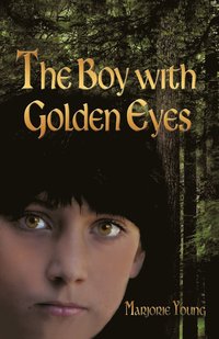 bokomslag Boy with Golden Eyes