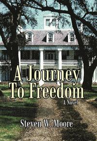 bokomslag A Journey to Freedom