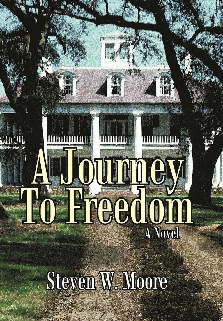 A Journey to Freedom 1