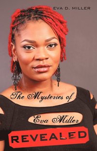 bokomslag Mysteries of Eva Miller Revealed