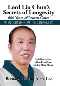 bokomslag Lord Liu Chun's Secrets of Longevity